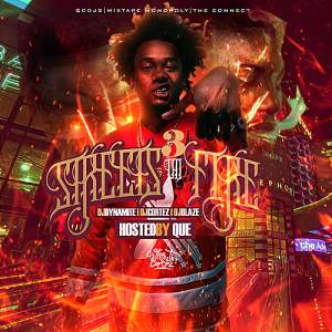 Streets On Fire 3 (Hosted By Que)